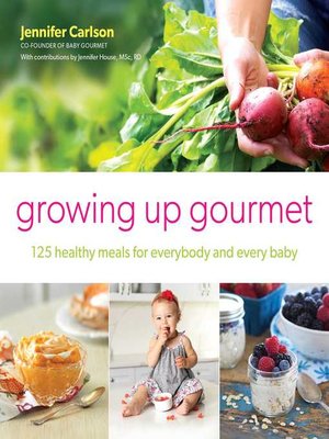 cover image of Growing Up Gourmet